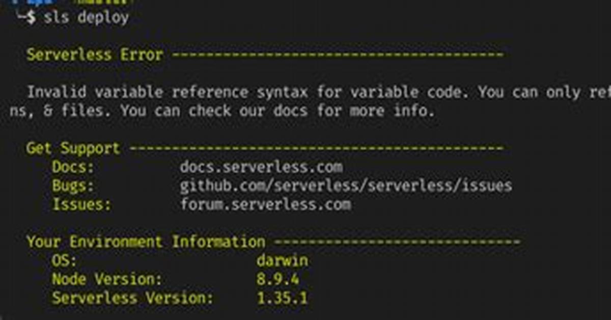 Serverless Invalid Variable Reference Syntax for Variable ([\S\S]+?)