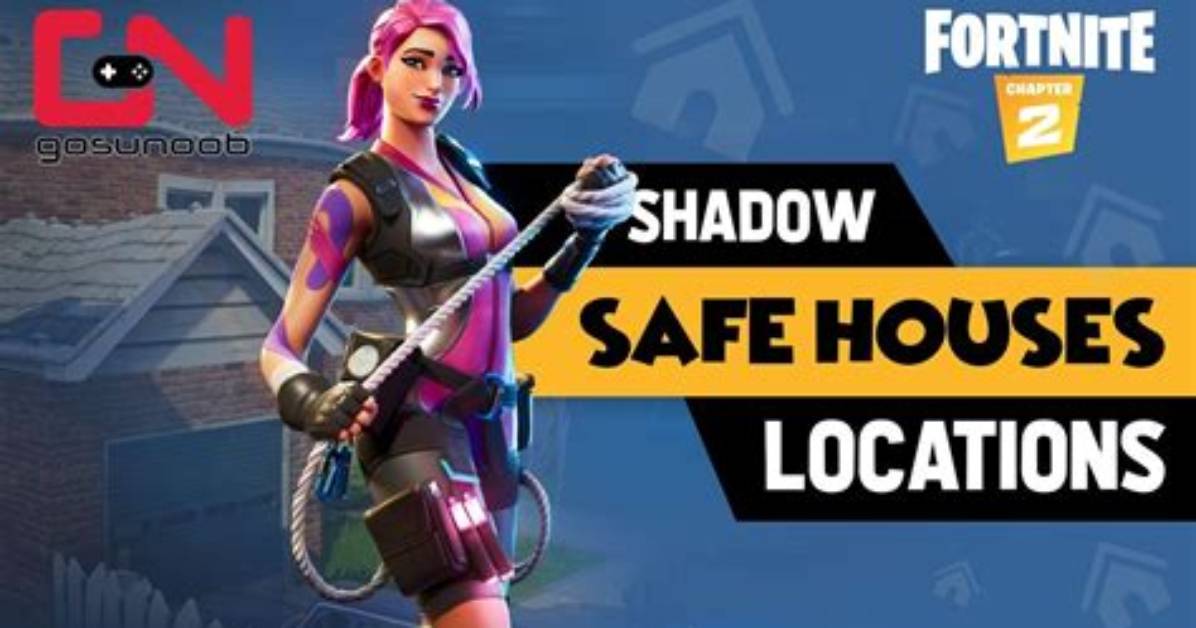 Shadow Safe House Locations in Fortnite Chapter 2 Season 2