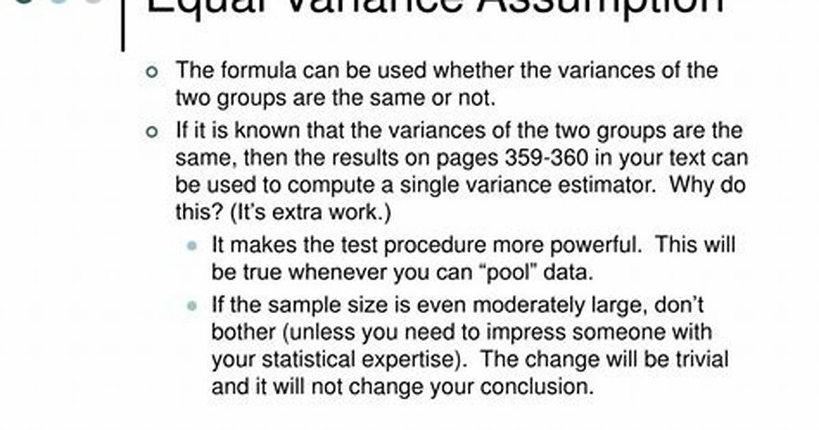 Should I Assume Equal or Unequal Variance?
