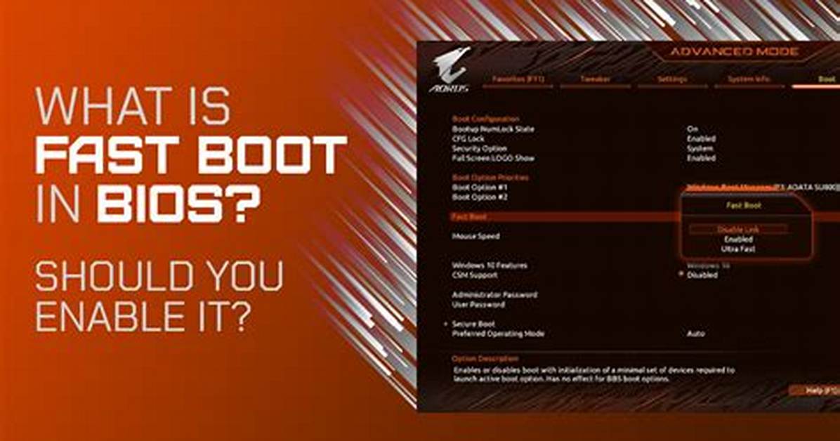Should I Enable Fast Boot in Bios?