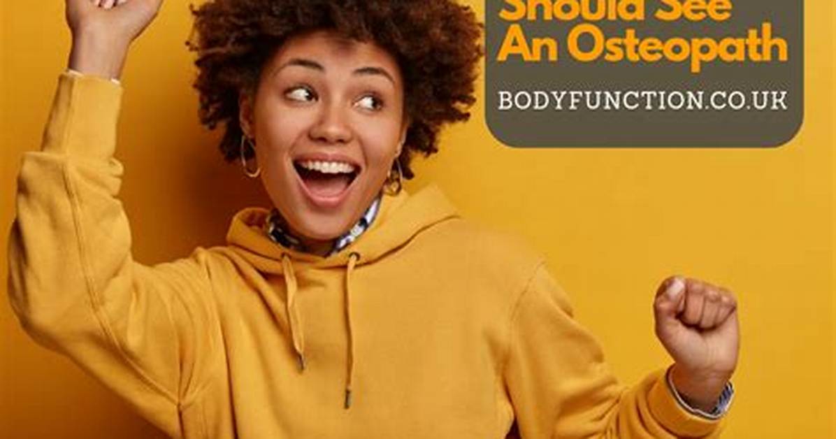 Should I See an Osteopath?