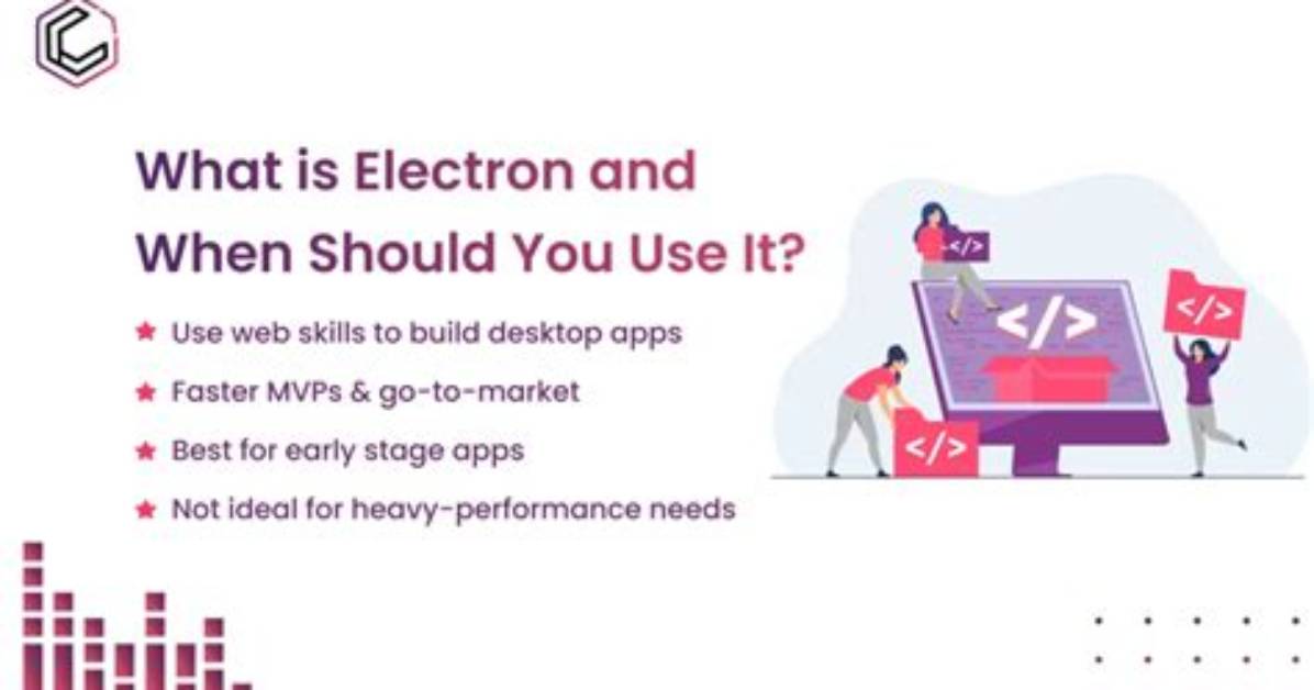 Should I Use Electron
