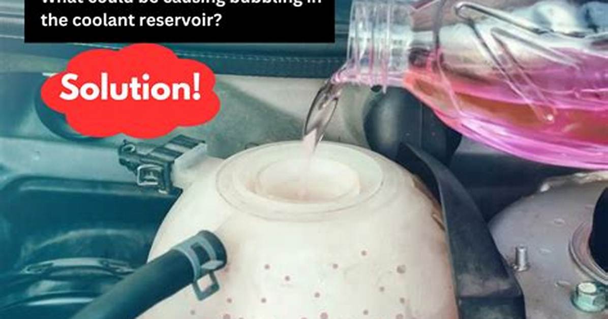 Should My Coolant Be Bubbling?