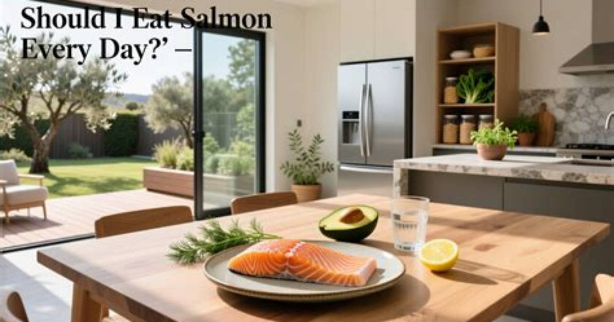 Should You Limit Salmon Consumption?