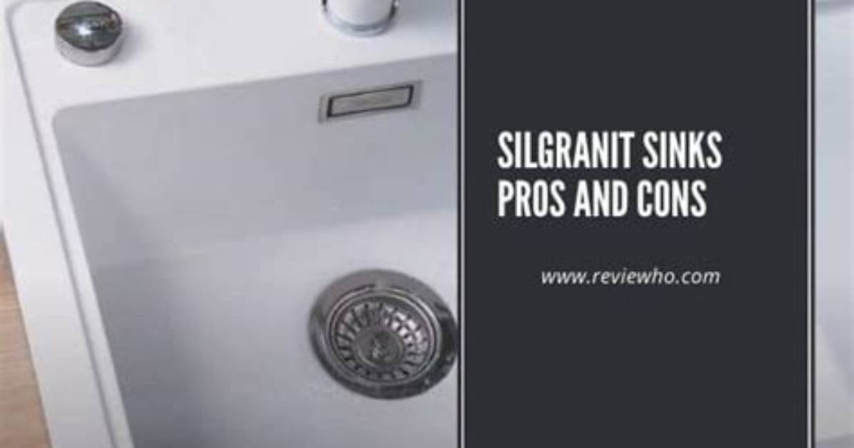 Silgranit Sinks Pros and Cons