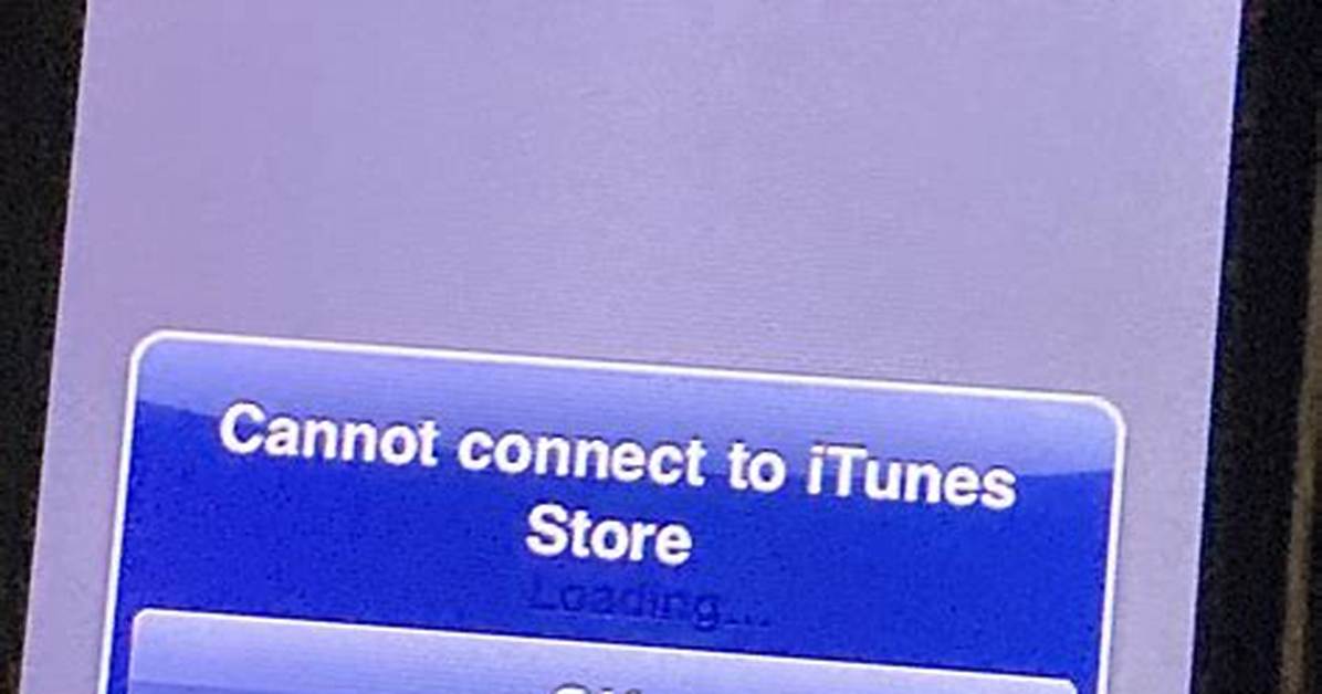 Skerrordomain Code=0 “Cannot Connect to iTunes Store”