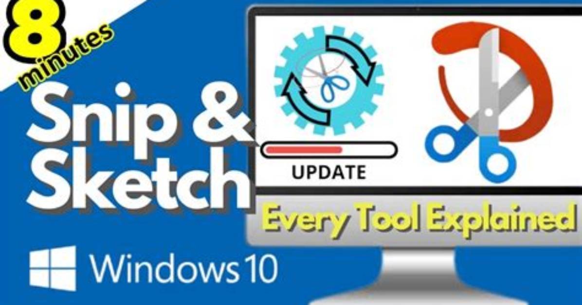 Snip & Sketch, Windows 10