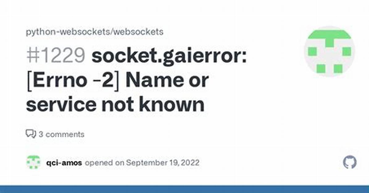 Socket. Gaierror: [Errno -2] Name or Service Not Known | Python