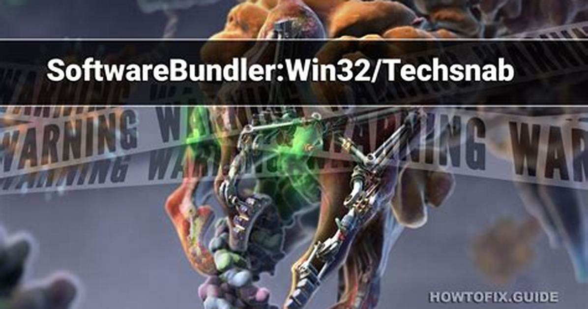 Softwarebundler: Win32/Techsnab (Techsnab Software Bundler) — Virus Removal Guide