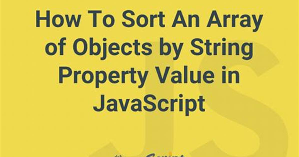 Sort Array of Objects by String Property Value