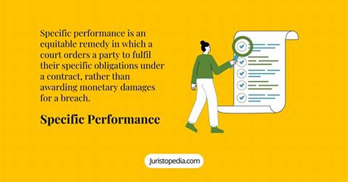 Specific Performance - How to Discuss