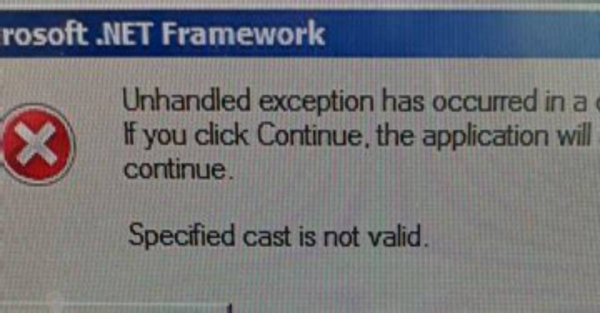 Specified Cast Is Not Valid?