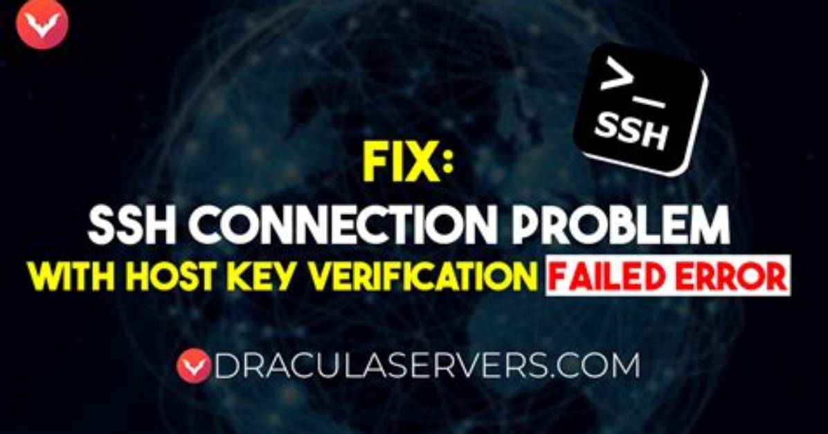Ssh Connection Problem with "Host Key Verification Failed. .." Error