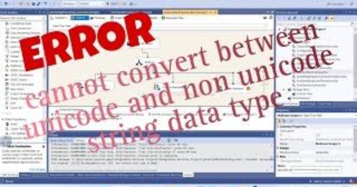 Ssis Convert Between Unicode and Non-Unicode Error