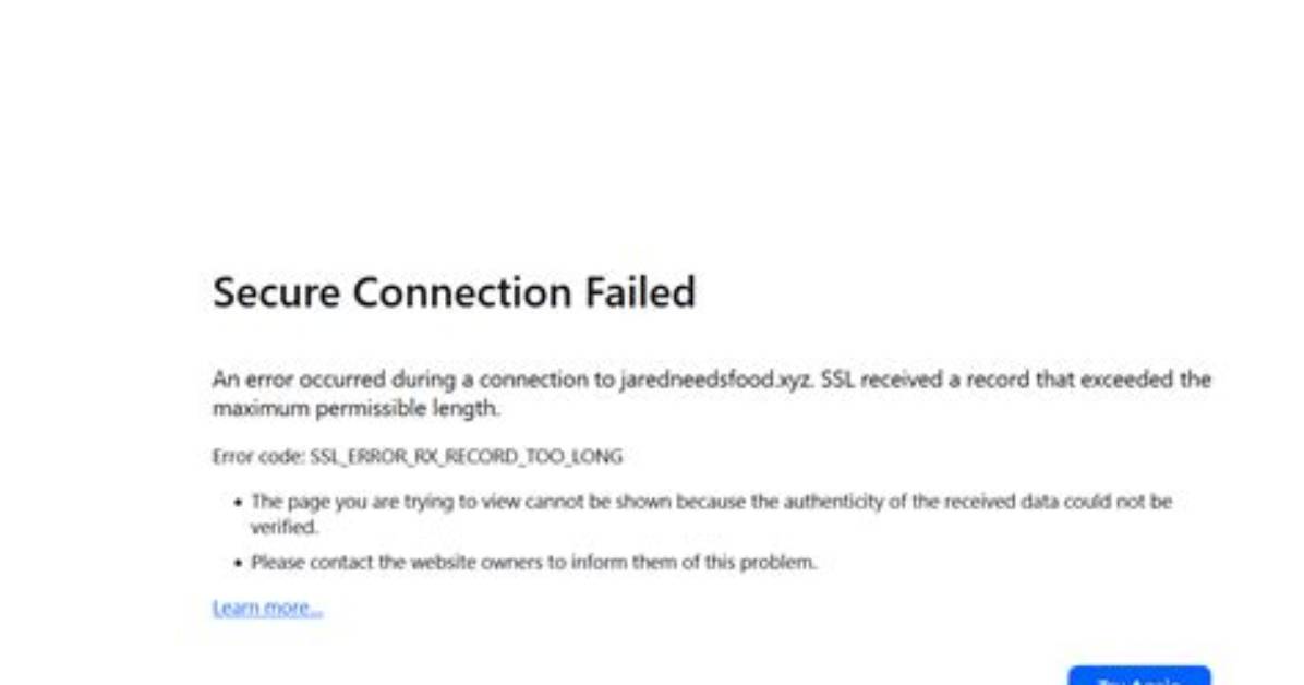 Ssl Received a Record That Exceeded the Maximum Permissible Length. (Error Code: Ssl_Error_Rx_Record_Too_Long)
