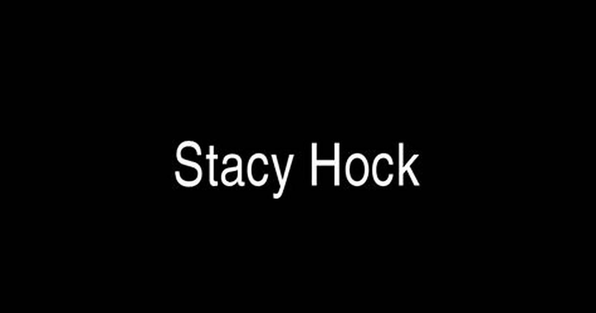 Stacy Hock Net Worth