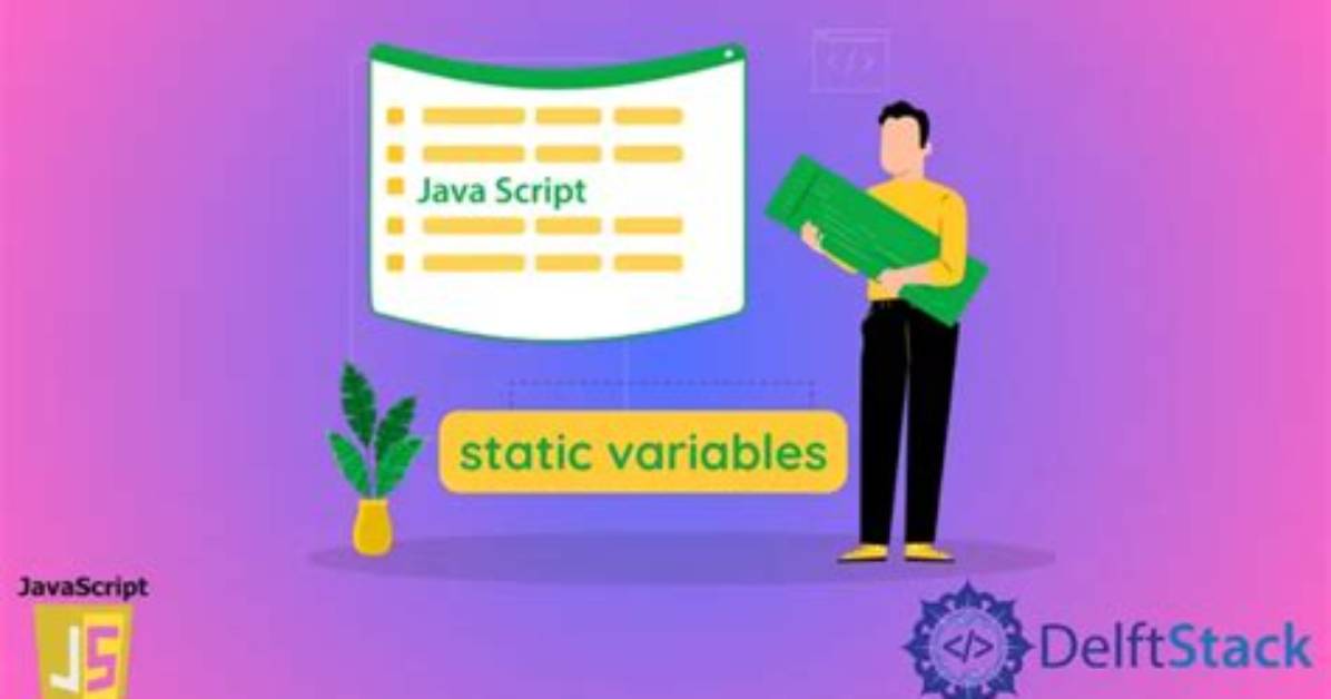 Static Variables in Javascript