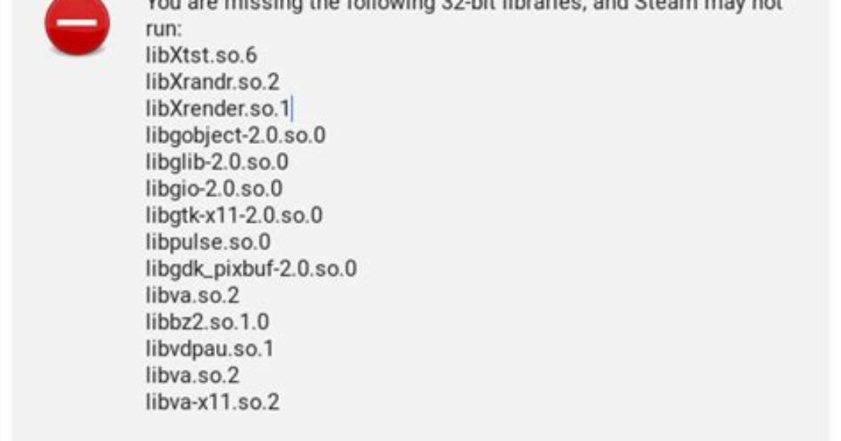 Steam Missing the Following 32-Bit Libraries: Libc. So.6 [Duplicate]
