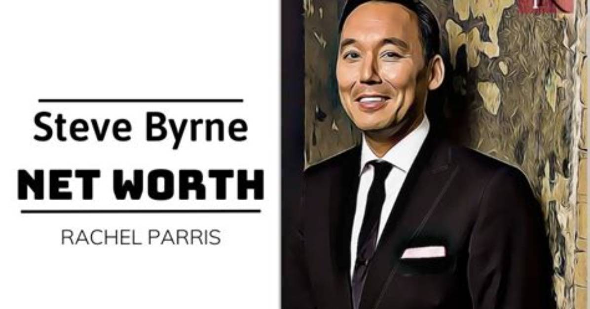 Steve Byrne Net Worth