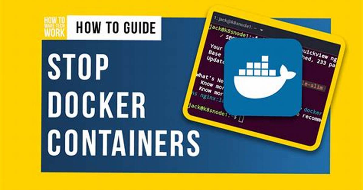 Stop and Remove All Docker Containers