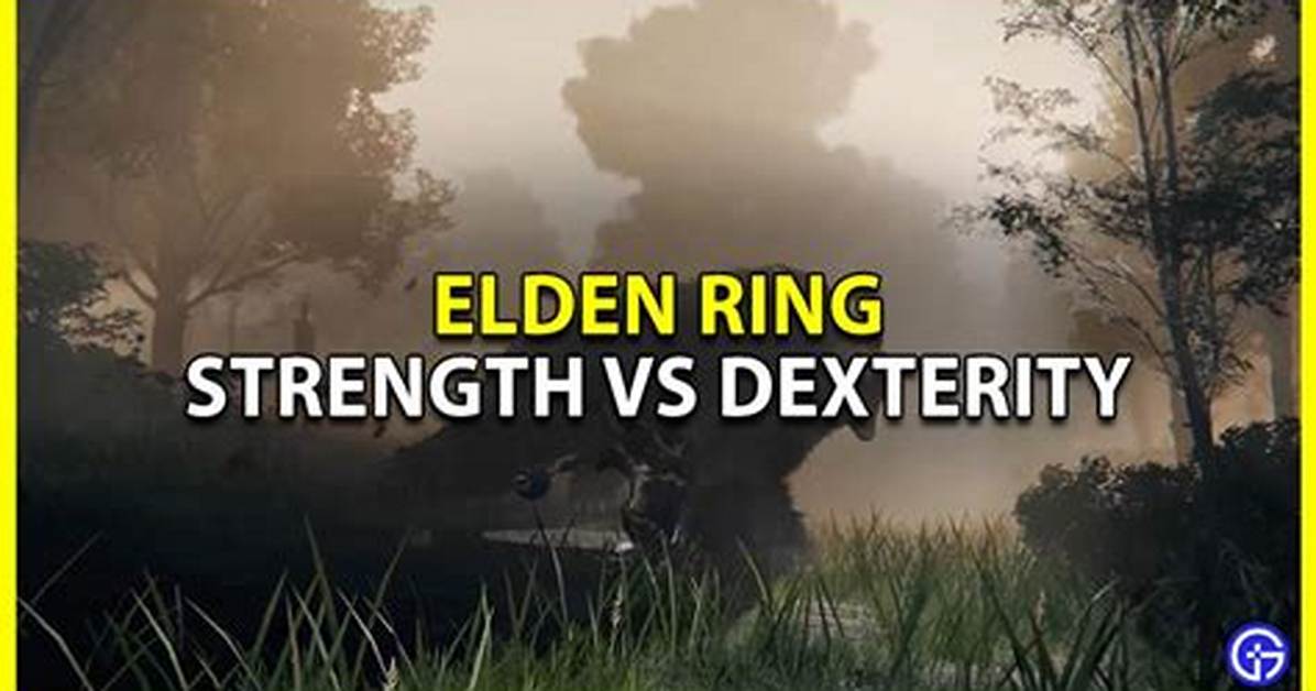 Strength vs Dexterity in Elden Ring