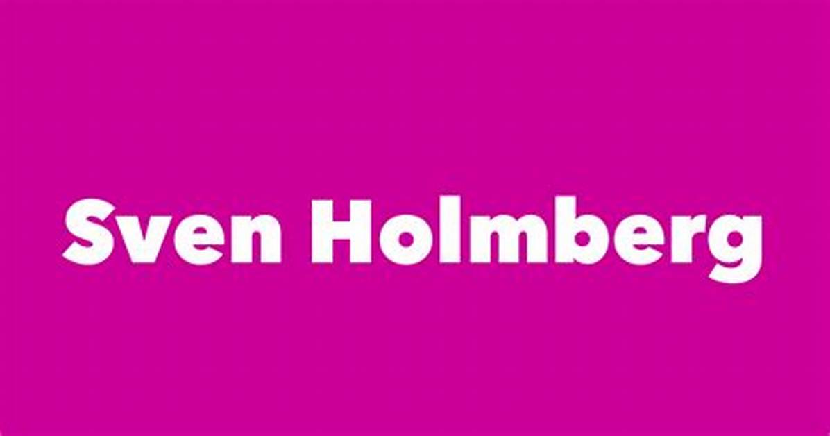Sven Holmberg Net Worth