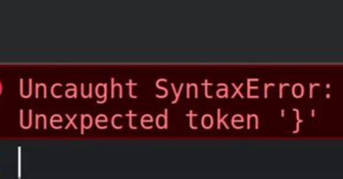 Syntax Error: Unexpected Token