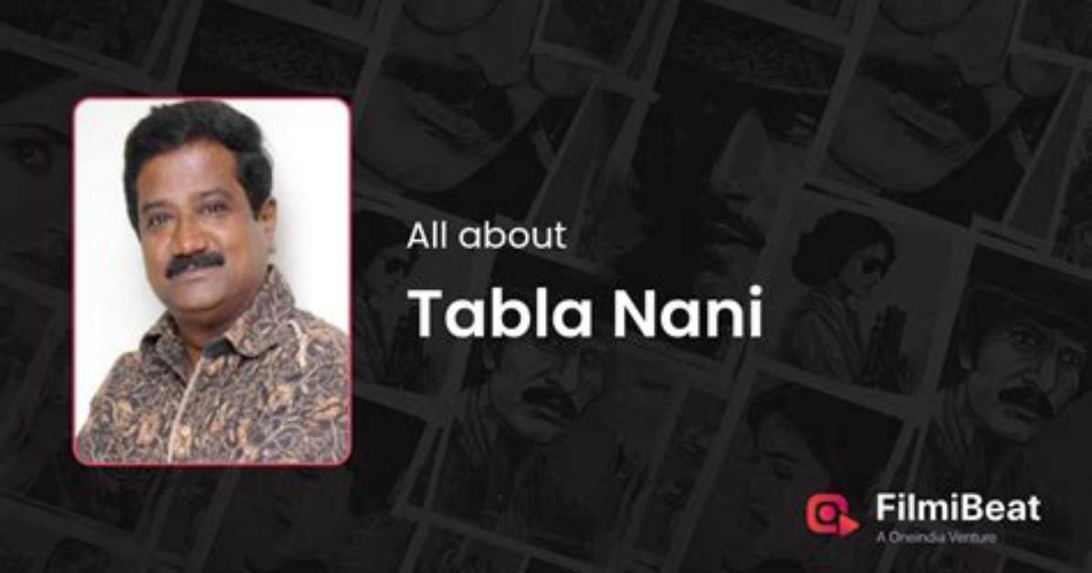 Tabla Nani Net Worth