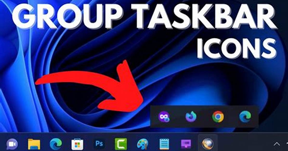 Taskbar Icon Grouping?