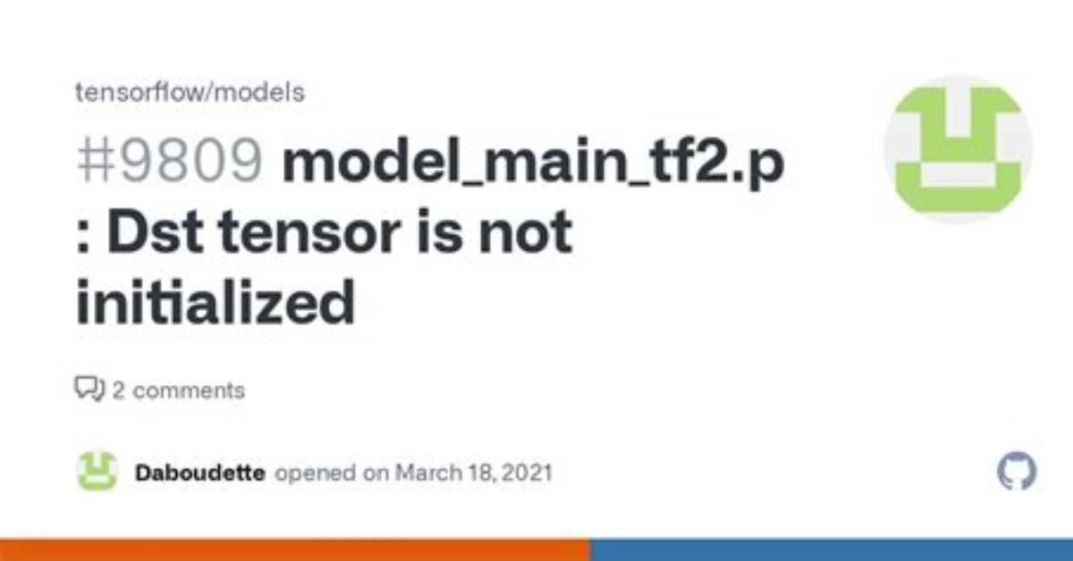 Tensorflow: Dst Tensor Is Not Initialized