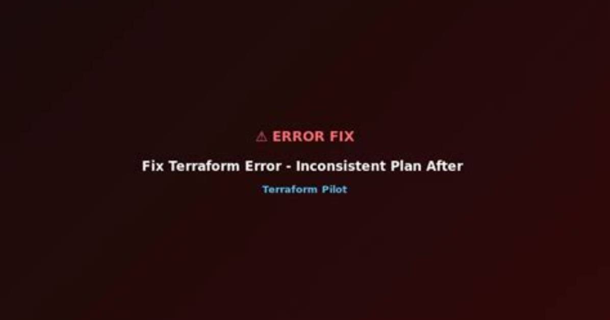 Terraform Error: Provider Produced Inconsistent Final Plan - Value "Known After Apply" Causes Empty List on Plan