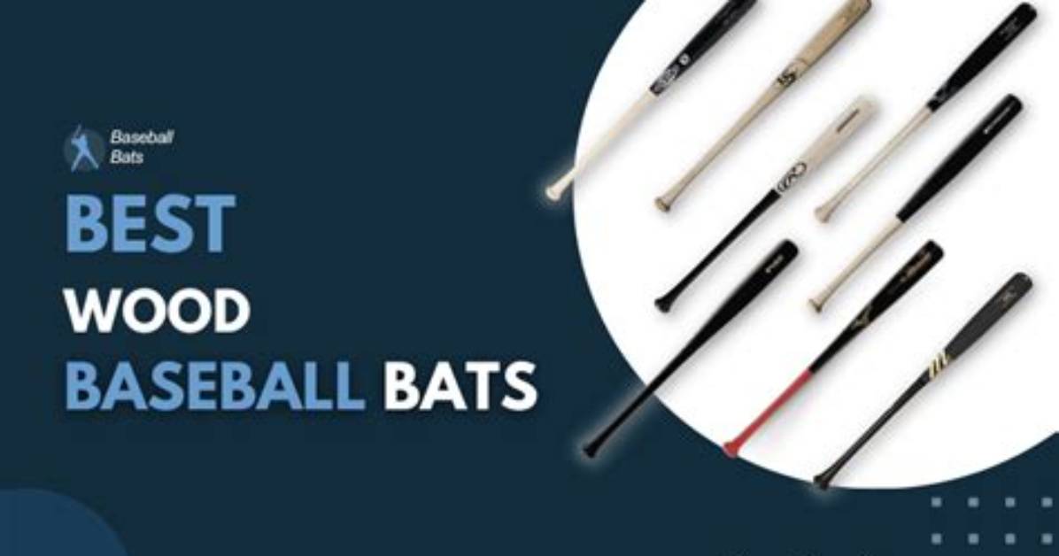 The 9 Best Wood Baseball Bats to Swing Like Big Leaguers