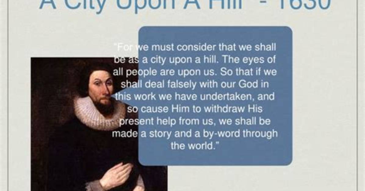 The City Upon a Hill Speech - Transcript