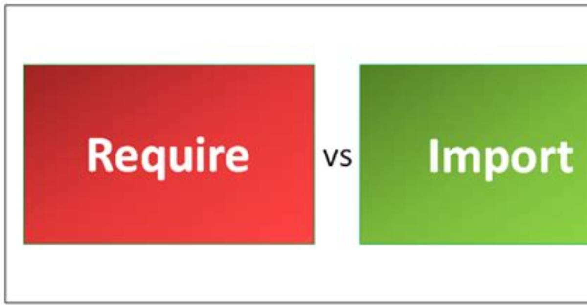 The Difference Between "Require(X)" and "Import X"