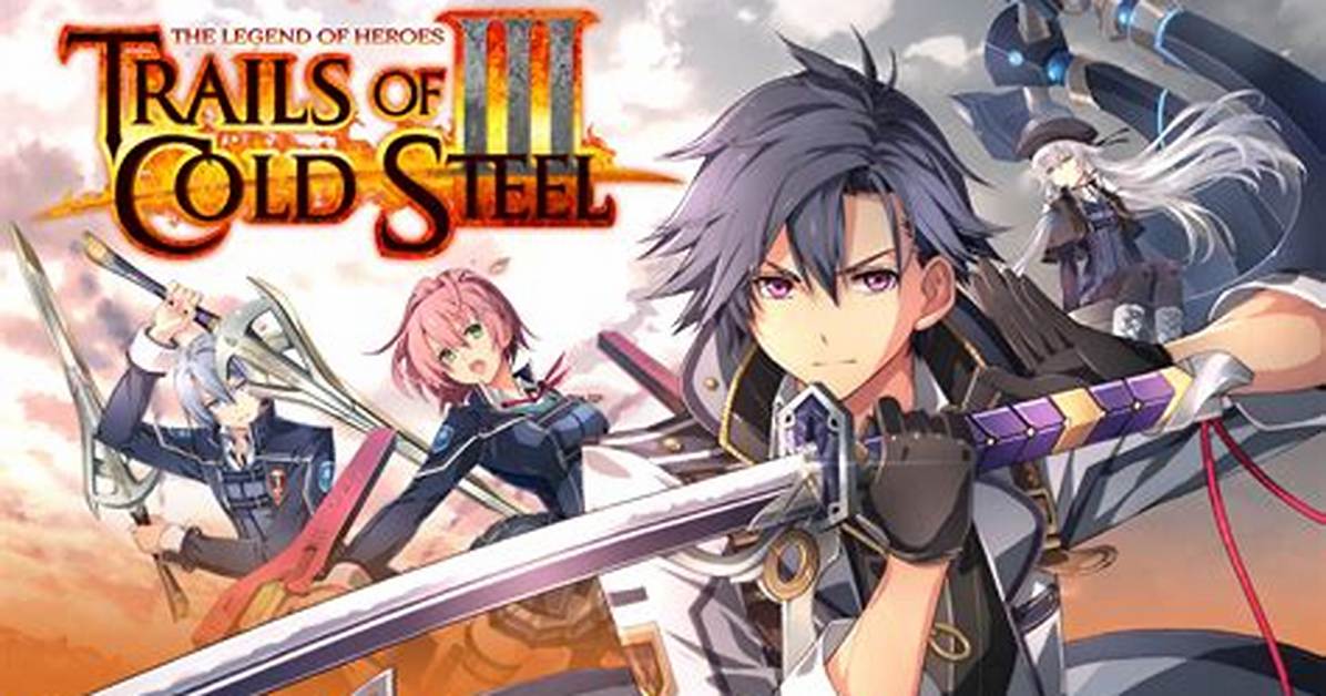 The Legend of Heroes: Trails of Cold Steel 4 Release Time