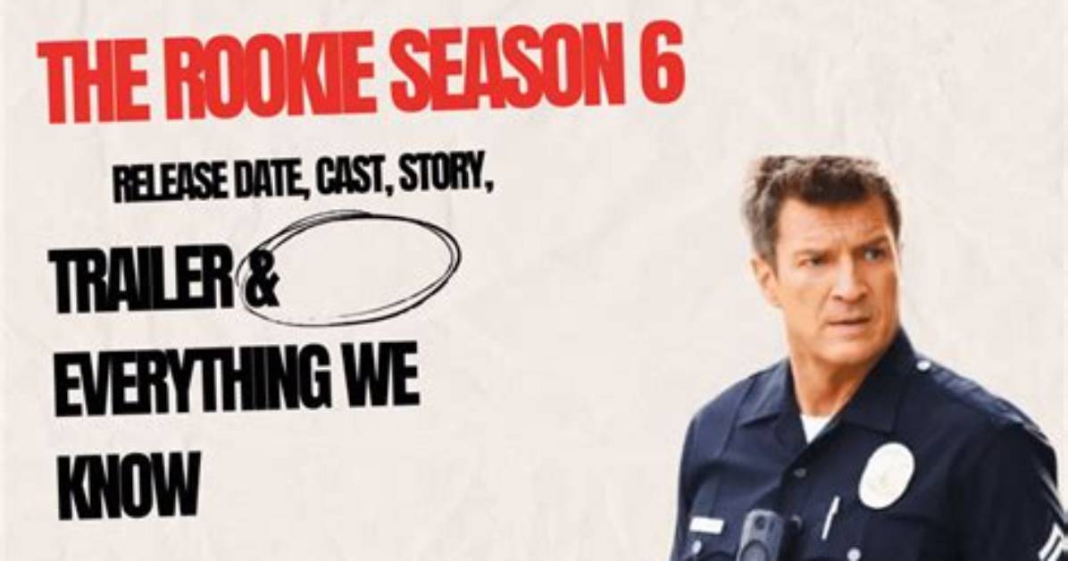 The Rookie Season 6 Release Date: When Will the Next Chapter Begin?