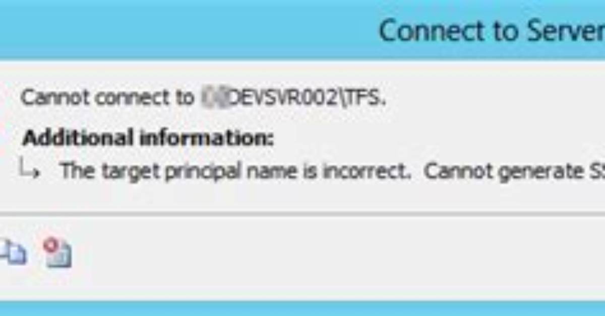 The Target Principal Name Is Incorrect. Cannot Generate Sspi Context
