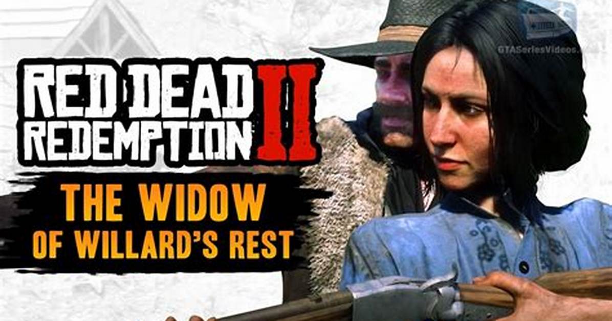 The Widow of Willard's Rest, Red Dead Redemption 2 Mission