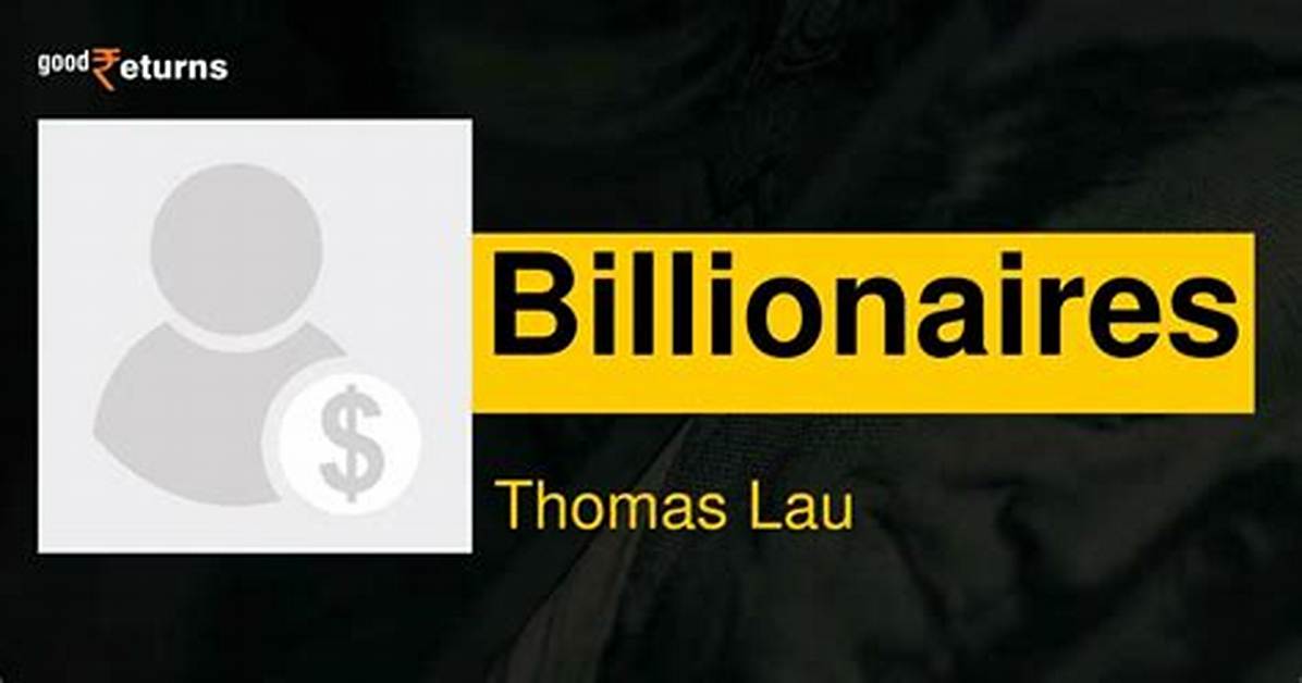 Thomas Lau Net Worth