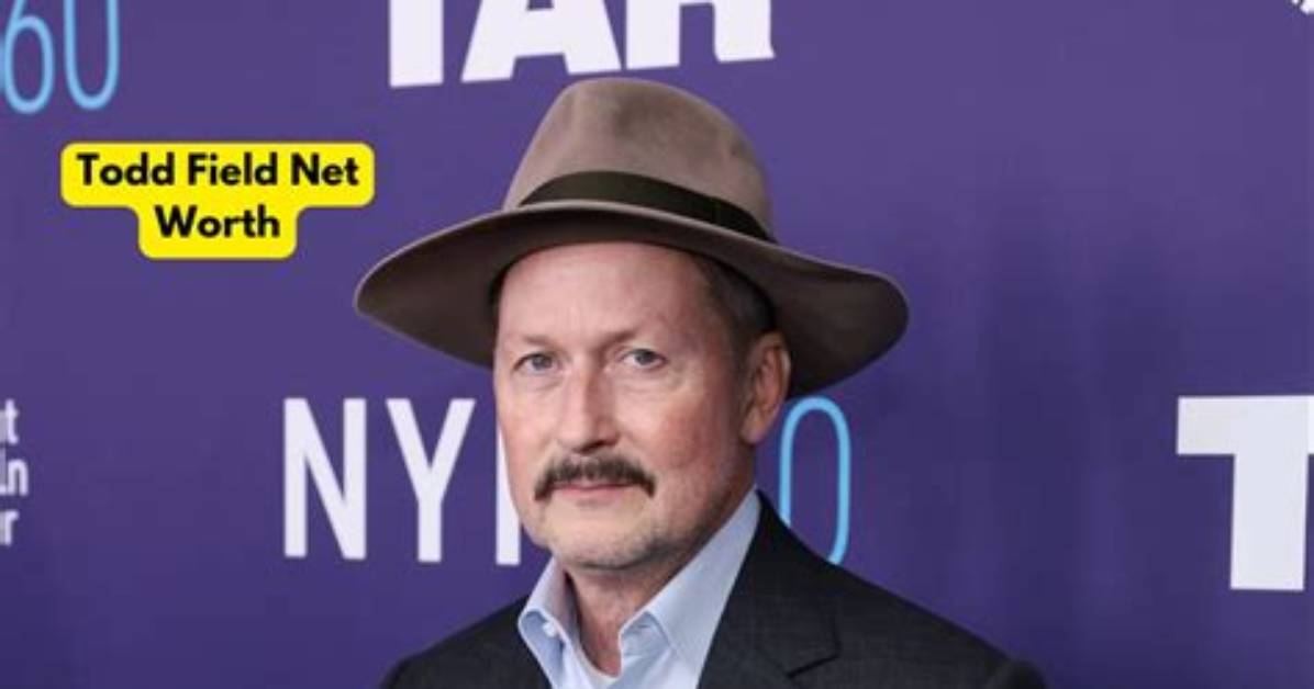 Todd Field Net Worth