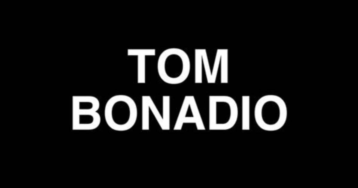 Tom Bonadio Net Worth