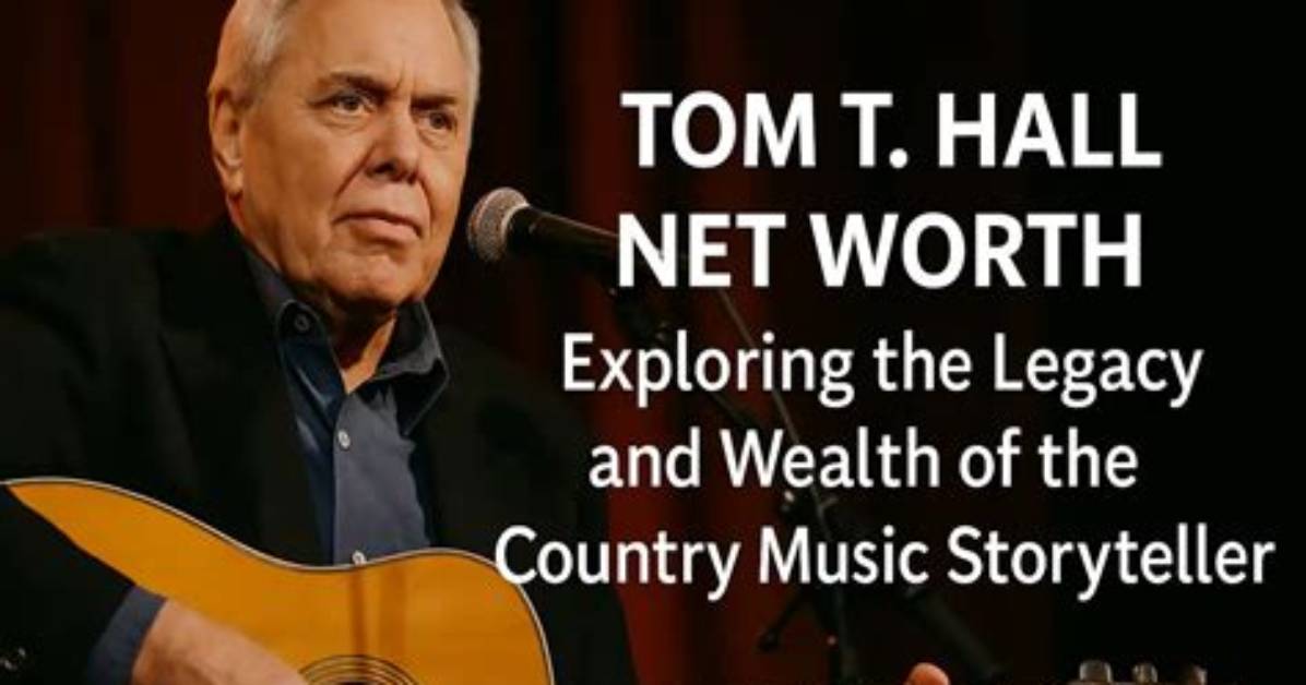 Tom T. Hall Net Worth