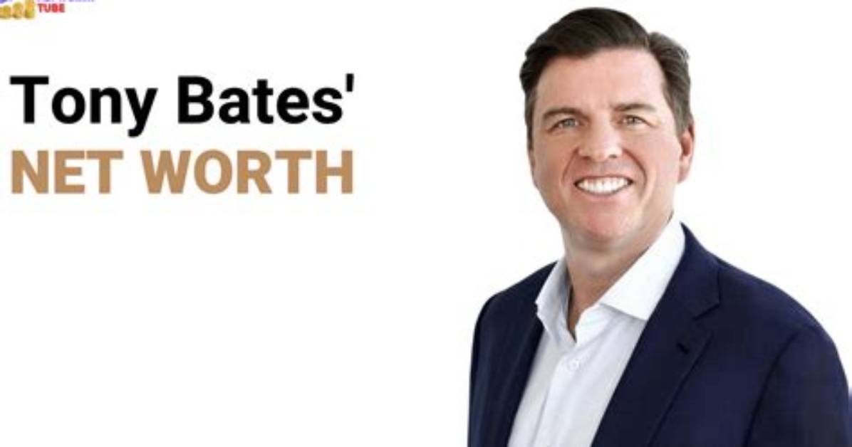 Tony Bates Net Worth