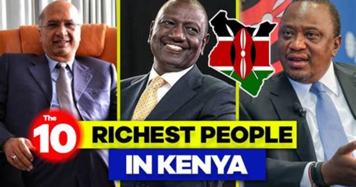 Top 20 Richest People in Kenya: a Comprehensive Overview