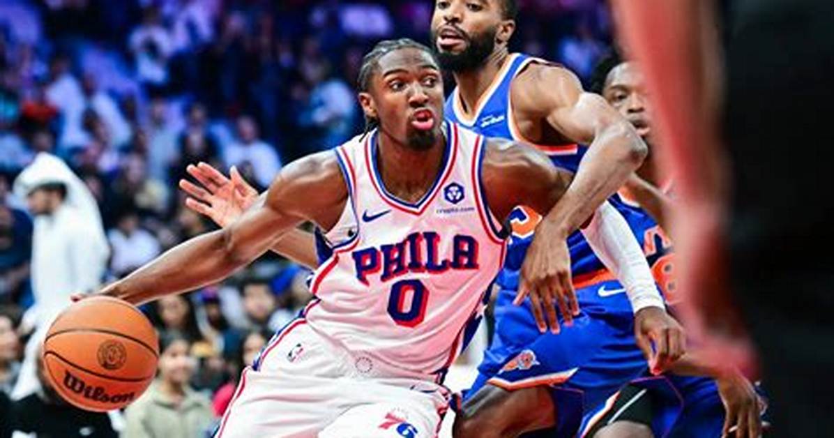 Top 76Ers Vs. Knicks Players to Watch