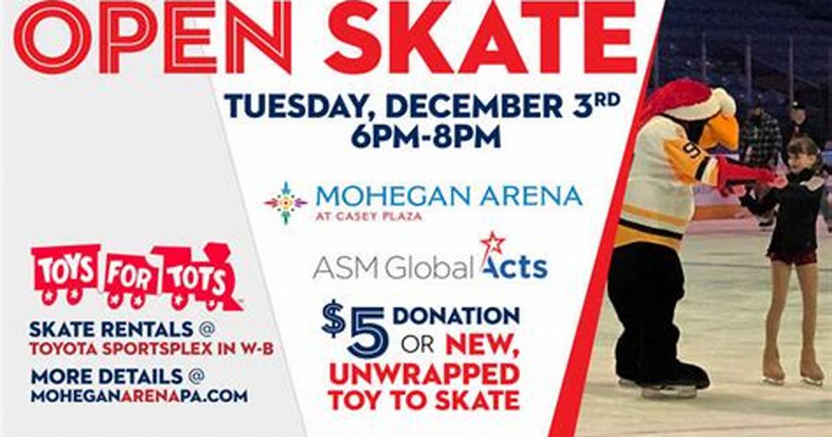 🎅 Toys for Tots Open Skate at the Mohegan Sun Arena at Casey Plaza!