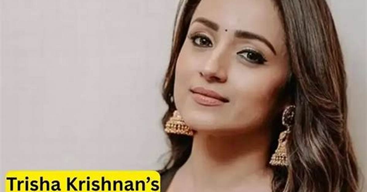 Trisha Krishnan Net Worth