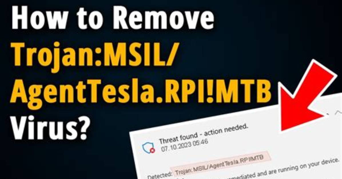 Trojan: Msil/Agenttesla. Jgb! Mtb
