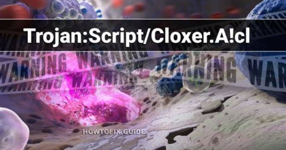 Trojan: Script/Casur. a! Cl