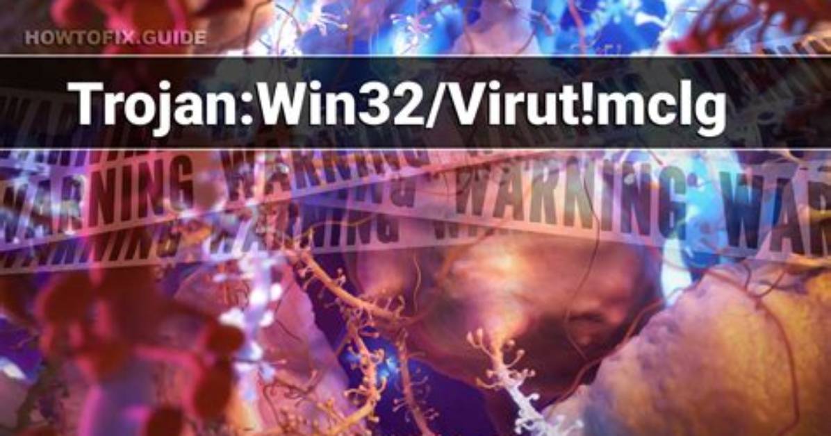 Trojan: Win32/Killmbr! Mclg